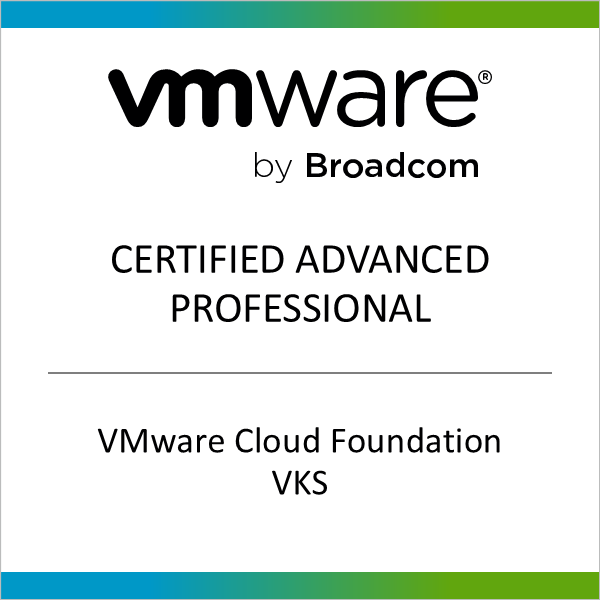 VMware Certified Advanced Professional - VMware Cloud Foundation VKS