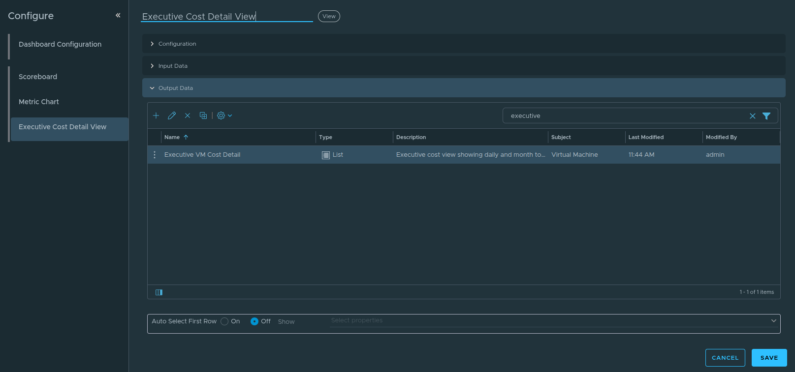 Selecting the custom Executive VM Cost Detail view under Output Data.