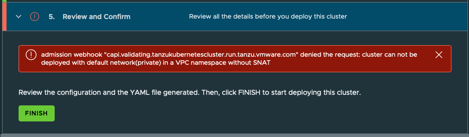 admission rejects a guest cluster on the default private network in a VPC namespace without SNAT