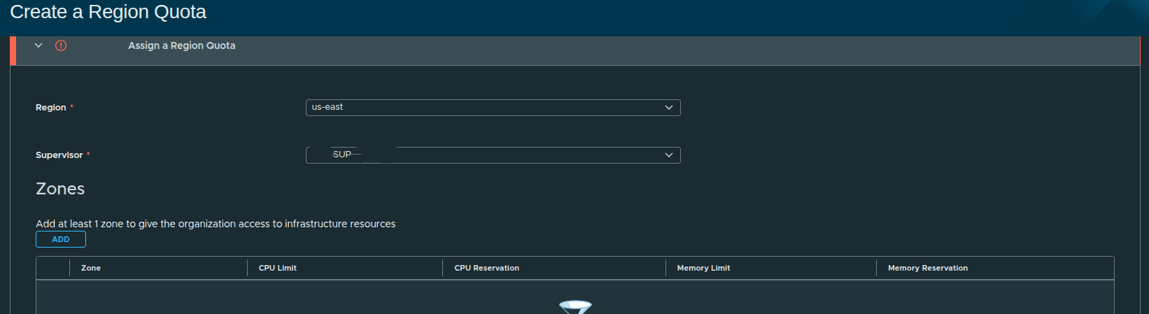 Create Region Quota - Region and Supervisor Selected